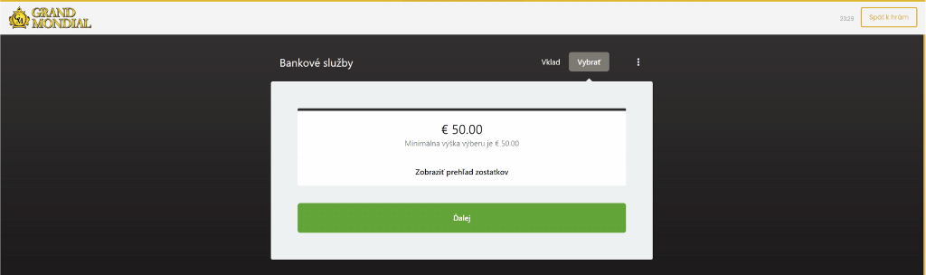 Grand Mondial Casino výbery - Ako vyberiem peniaze z Grand Mondial Casino - Grand Mondial Casino ako vybrat peniaze - Grand Mondial Casino vklady a výbery