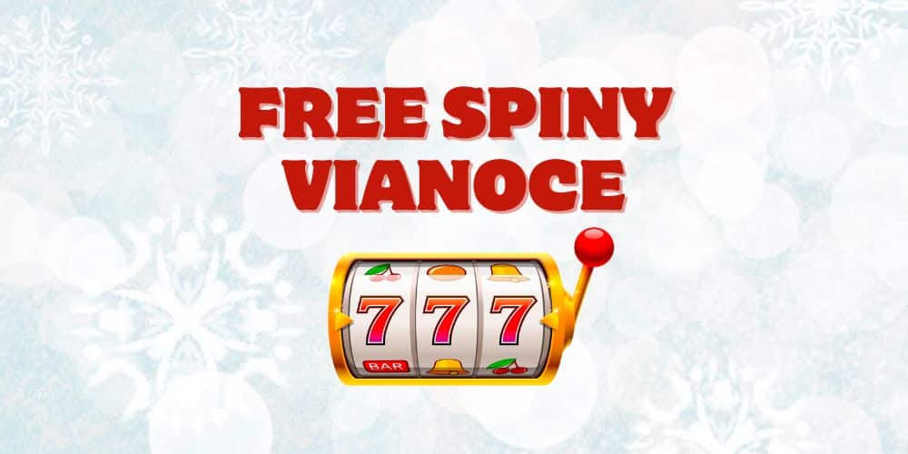 Free Spiny - Najlepšie Vianočné Ponuky Prehľad