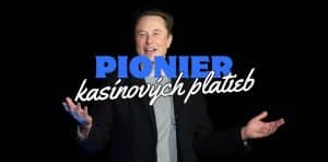 Elon Musk – Pionier PayPalu pre Transformáciu Platieb v Kasínach