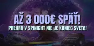 Straty v kasíne nie sú koniec sveta! Spinight ti vráti až 3 000 € každý týždeň!