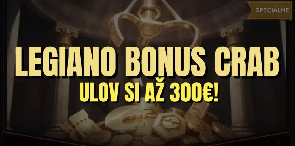 Legiano Bonus Crab: Ulov si až 300 € jediným pokusom!