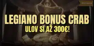Legiano Bonus Crab: Ulov si až 300 € jediným pokusom!