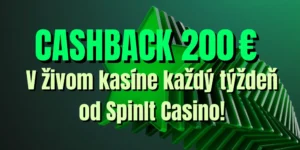 Cashback 200 EUR v živom kasíne – každý týždeň od SpinIt Casino!