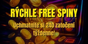 ⚡ Rýchle Free Spiny: Uchmatnite si 240 zatočení týždenne (+50 free spinov extra bez vkladu)!